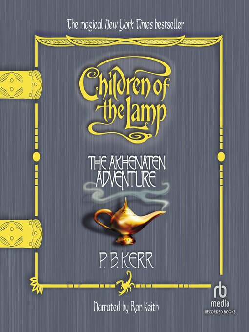 Title details for The Akhenaten Adventure by P.B. Kerr - Available